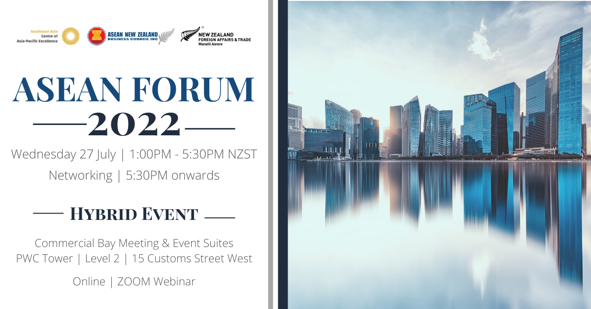 ASEAN Forum 2022 – Hybrid Event – Wednesday 27 July