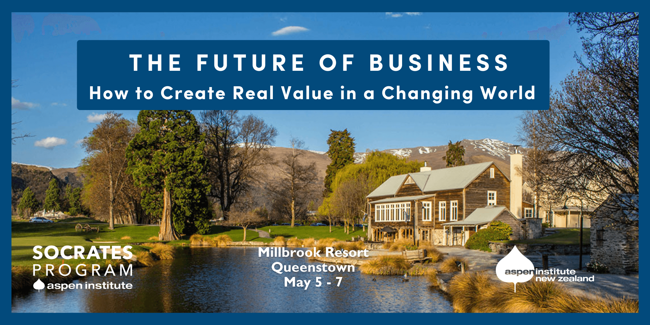 The Future of Business: How to Create Real Value in a Changing World