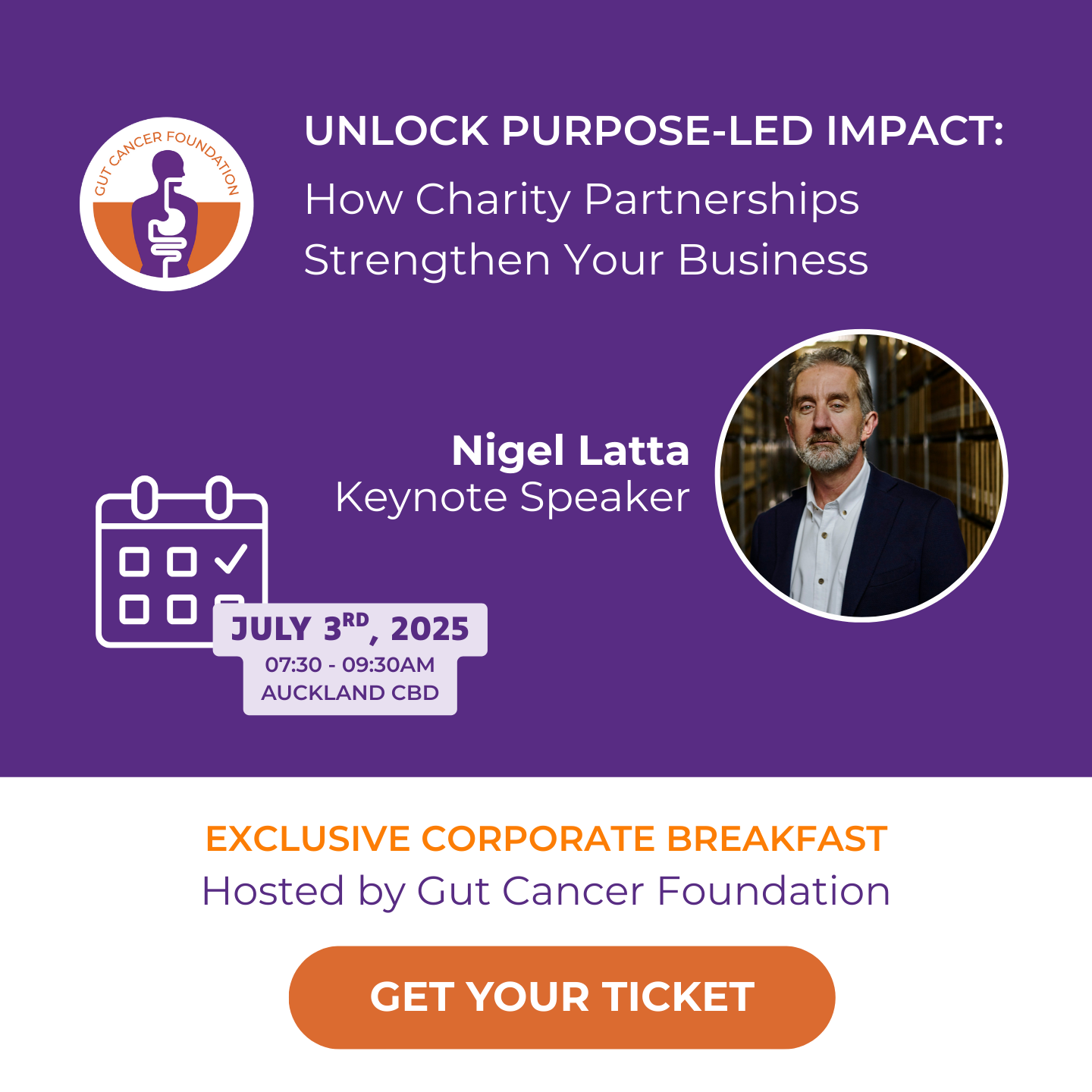 Unlock Purpose-led Impact: How Charity Partnerships Strengthen Your Business. A Corporate Breakfast with Gut Cancer Foundation & NIgel Latta